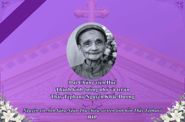 Đại Chủng viện Huế Tưởng Nhớ Và Tri Ân Thầy Têphanô Nguyễn Khắc Dương